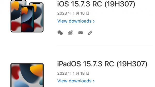 苹果发布 iOS 15.7.3/iPadOS 15.7.3 RC-ios学习从入门到精通尽在姬长信