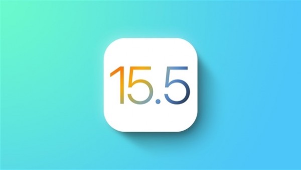 苹果突发iOS 15.5首个版本测试-ios学习从入门到精通尽在姬长信